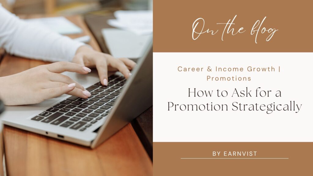 how to ask for promotion at work strategy career growth